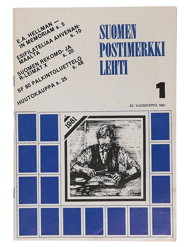 Suomen postimerkki lehti : 1 ; 62 - Pentti Anttila - Harrastekirjat - 10105447952 - 0