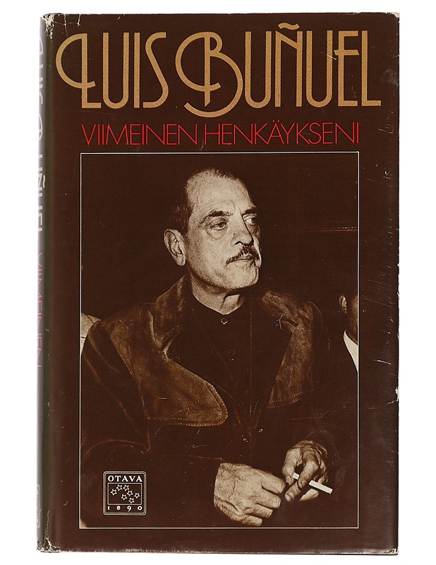 Viimeinen henkäykseni - Buñuel, Luis - Elämäkerrat ja muistelmat - 10105447962 - 0