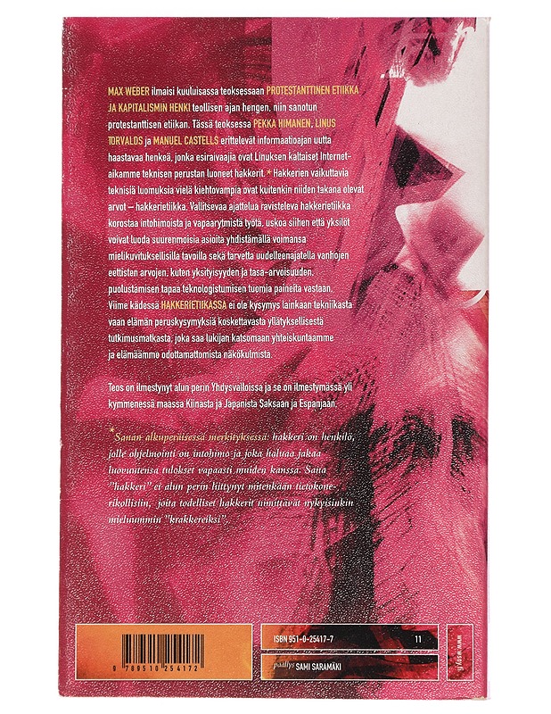 Hakkerietiikka ja informaatioajan henki - Himanen, Pekka - Tietokirjat ja oppaat - 10105447985 - 1
