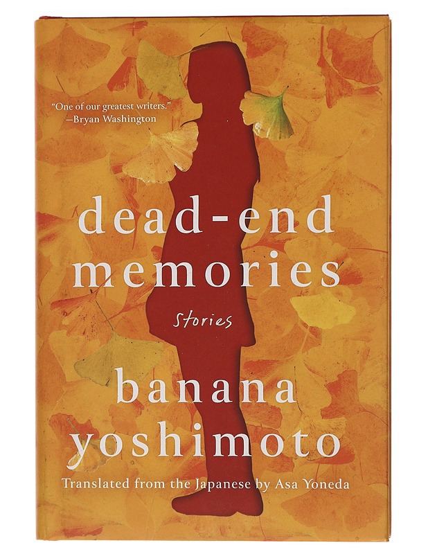 Dead-end memories - Yoshimoto, Banana - Romaanit ja novellit - 10105447991 - 0