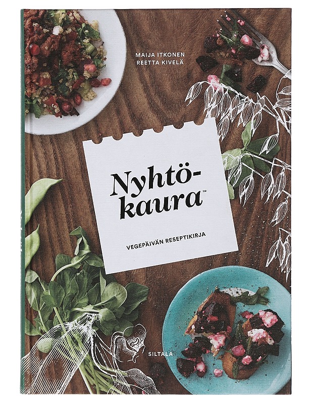 Nyhtökaura : vegepäivän reseptikirja - Itkonen, Maija - Ruokakirjat - 10105448041 - 0