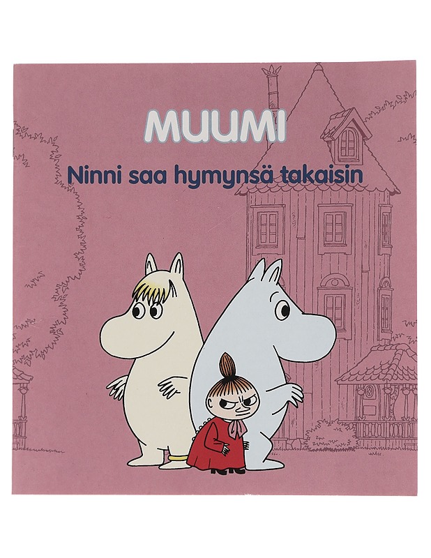 Muumi: Ninni saa hymynsä takaisin - Ratia-Kähönen Jertta - Lastenkirjat - 10105448049 - 0