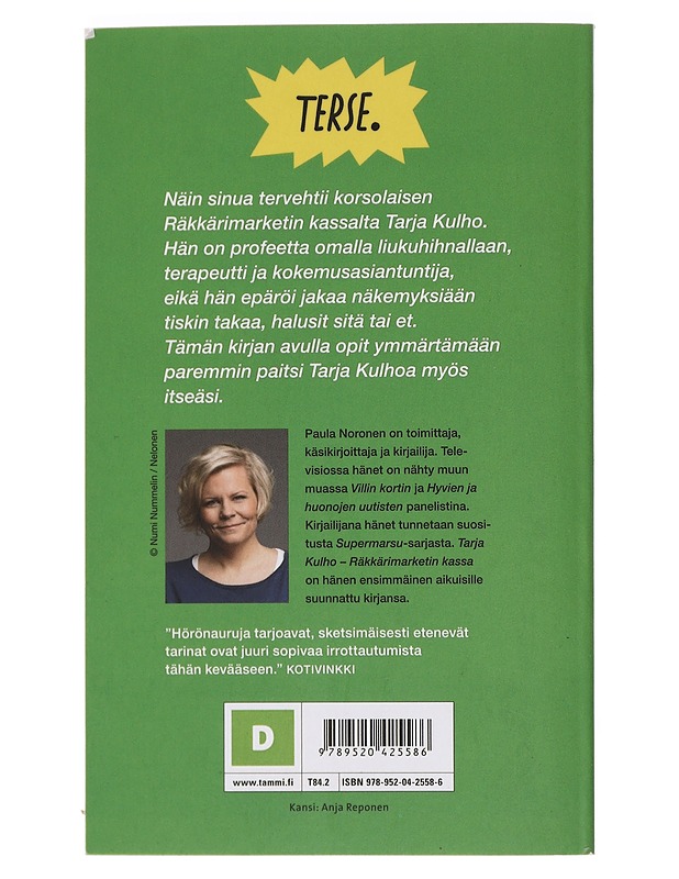 Tarja Kulho : räkkärimarketin kassa - Paula Noronen - Romaanit ja novellit - 10105448056 - 1