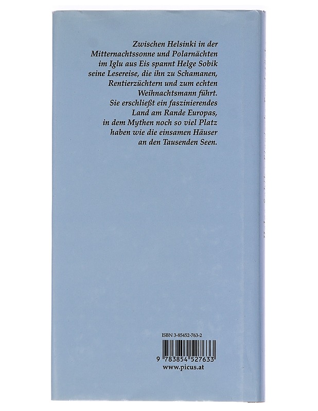 Das letzte Postamt diesseits des Polarsterns : finnische Fundstücke - Helge Sobik - Elämäkerrat ja muistelmat - 10105448101 - 1