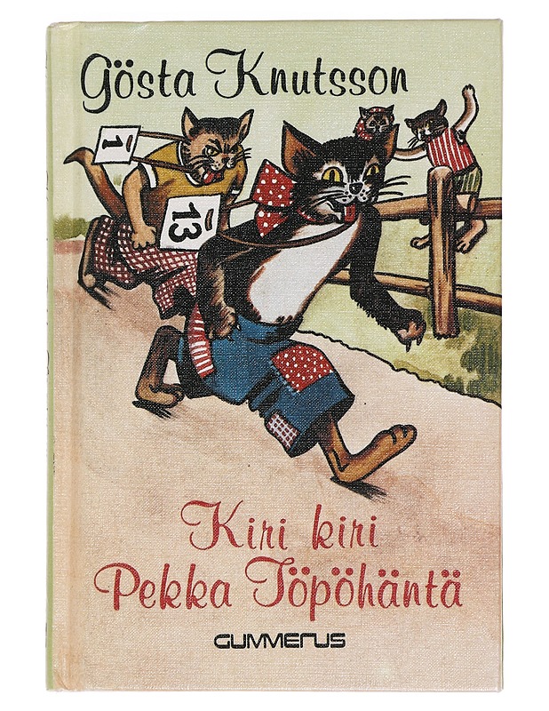 Kiri kiri Pekka Töpöhäntä! - Knutsson, Gösta - Lastenkirjat - 10105448152 - 0