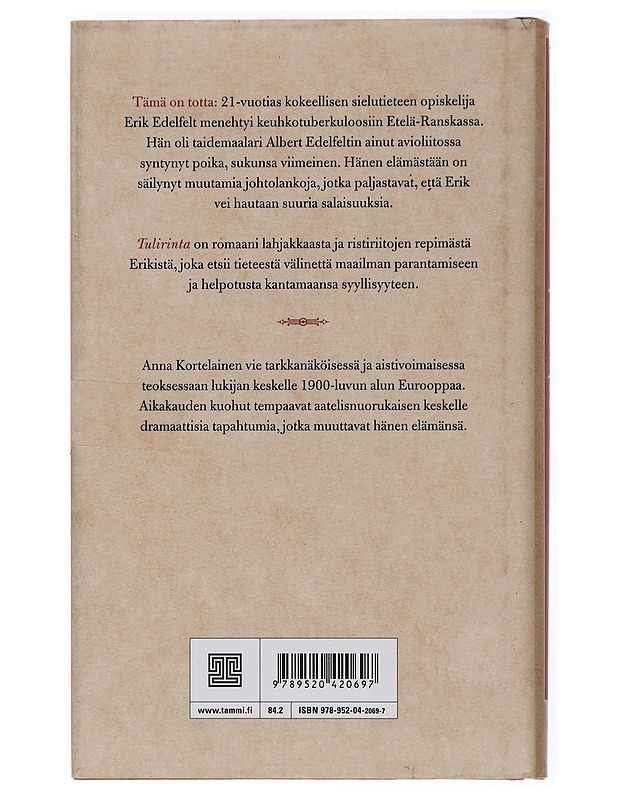 Tulirinta : romaani Erik Edelfeltistä - Anna Kortelainen - Romaanit ja novellit - 10105448158 - 1