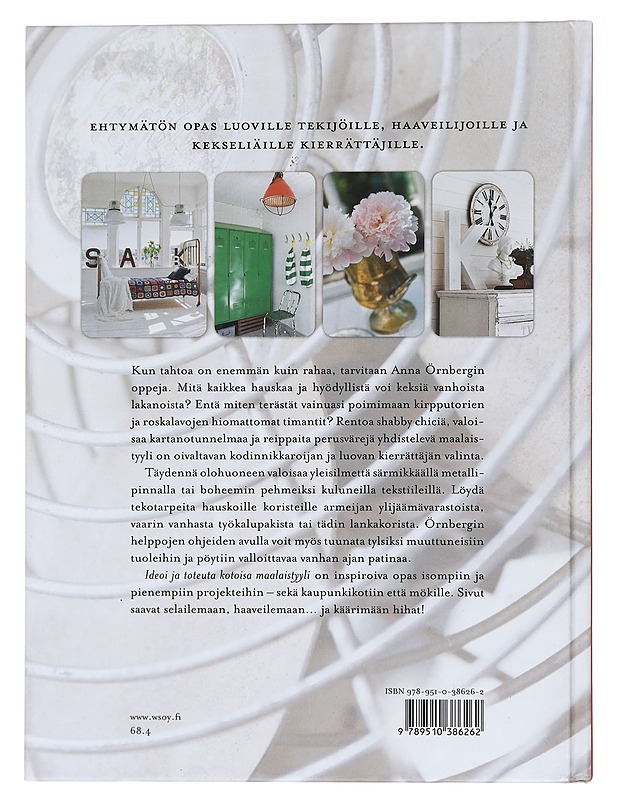 Ideoi ja toteuta kotoisa maalaistyyli : maalaa, patinoi, ompele, puno, askartele - Örnberg, Anna - Tietokirjat ja oppaat - 10105448170 - 1