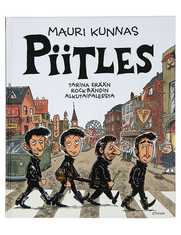 Piitles : tarina erään rockbändin alkutaipaleesta - Kunnas, Mauri - Sarjakuvat - 10105448308 - 0