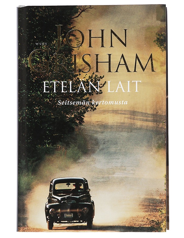 Etelän lait : seitsemän kertomusta - Grisham, John - Jännitys ja dekkarit - 10105448328 - 0