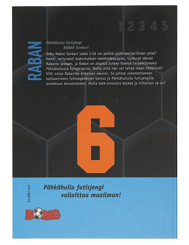Pähkähullu futisjengi. 6, Raban sankari - Masannek, Joachim - Romaanit ja novellit - 10105448334 - 1