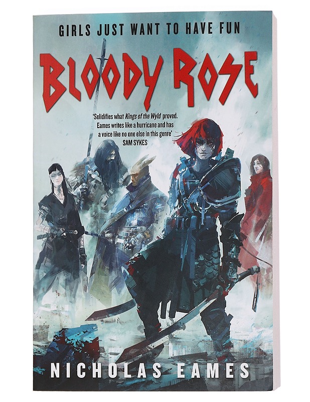 Bloody Rose - Nicholas Eames - Fantasia- ja scifi - 10105448341 - 0