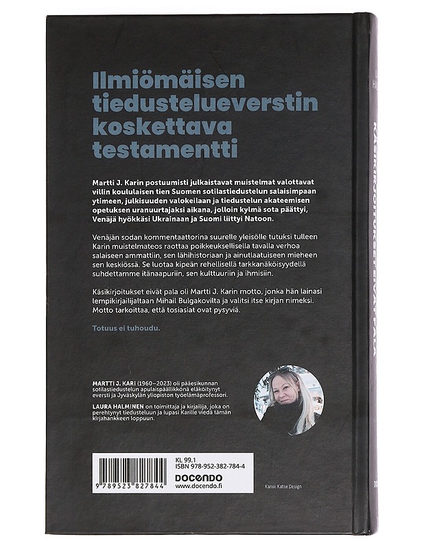 Martti J. Kari : käsikirjoitukset eivät pala - Laura Halminen - Elämäkerrat ja muistelmat - 10105448364 - 1