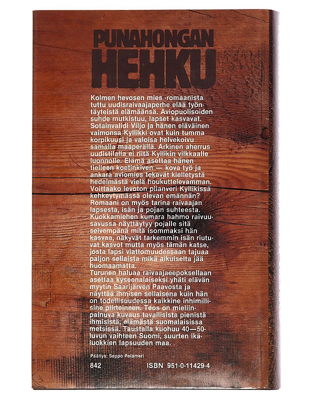 Punahongan hehku : romaani - Heikki Turunen - Romaanit ja novellit - 10105448404 - 1