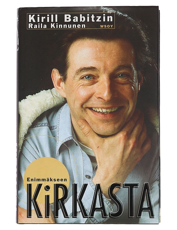 Enimmäkseen Kirkasta - Babitzin, Kirill - Elämäkerrat ja muistelmat - 10105448468 - 0