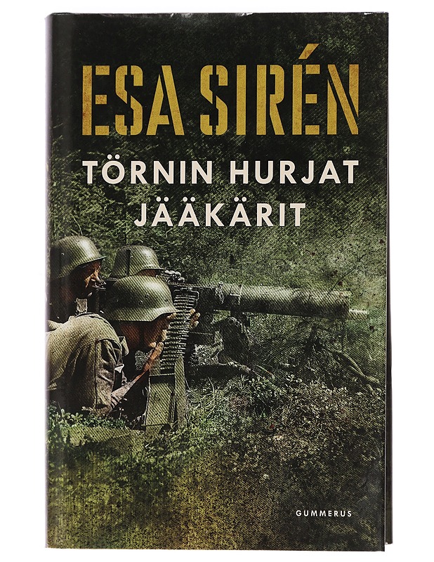 Törnin hurjat jääkärit - Esa Sirén - Romaanit ja novellit - 10105448506 - 0