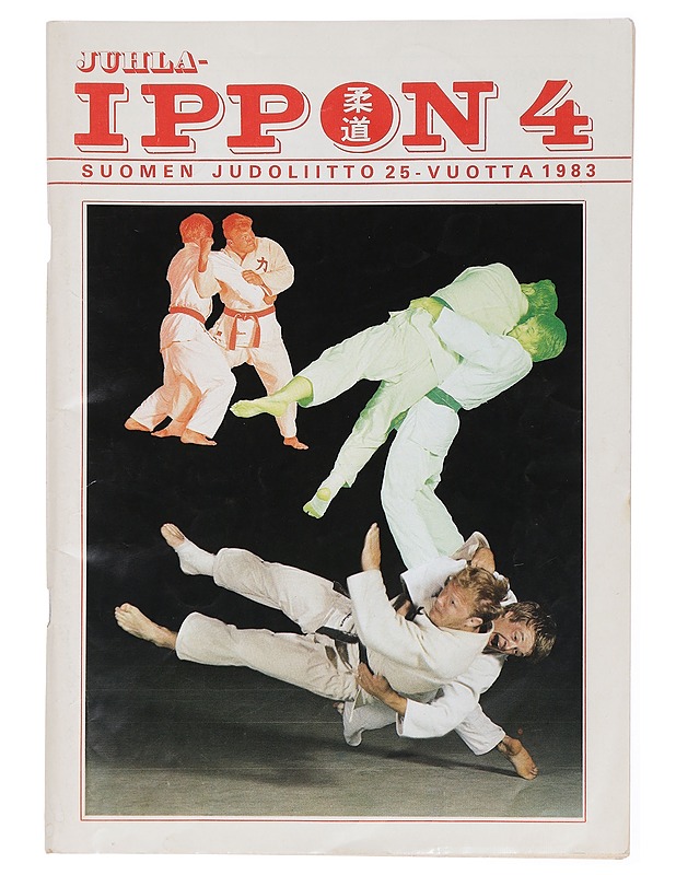 Juhla-Ippon 4 - Suomen Judoliitto 25 vuotta 1983 - Harrastekirjat - 10105448520 - 0