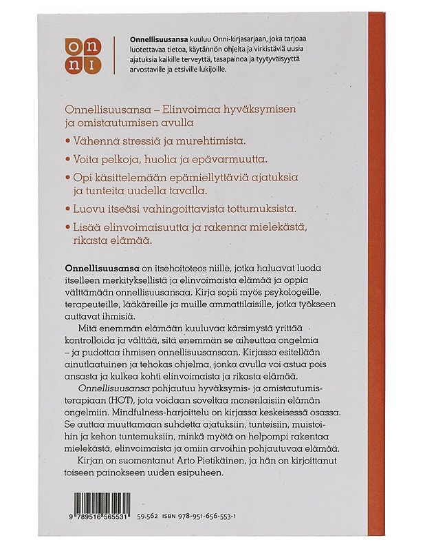 Onnellisuusansa : elinvoimaa hyväksymisen ja omistautumisen avulla - Harris, Russ - Tietokirjat ja oppaat - 10105448553 - 1