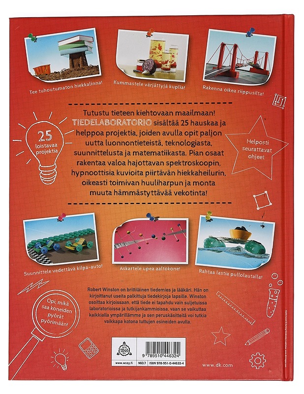 Tiedelaboratorio : innostavia projekteja nuorille tutkijanaluille - Winston, Robert - Lastenkirjat - 10105448592 - 1