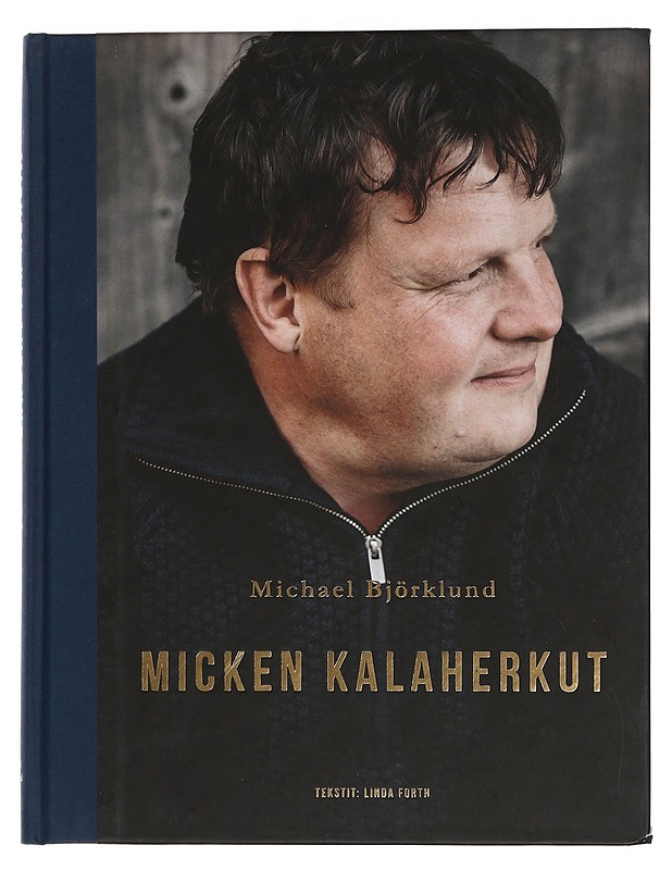 Micken kalaherkut - Björklund, Michael - Ruokakirjat - 10105448619 - 0