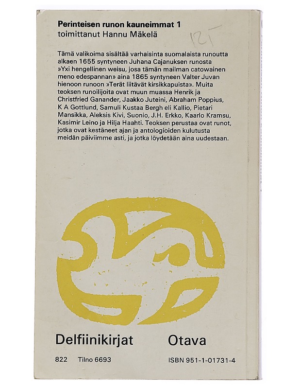 Perinteisen runon kauneimmat 1 - Hannu Mäkelä - Runot ja näytelmät - 10105448629 - 1
