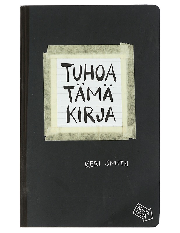 Tuhoa tämä kirja : luominen on tuhoamista - Smith, Keri - Harrastekirjat - 10105448717 - 0