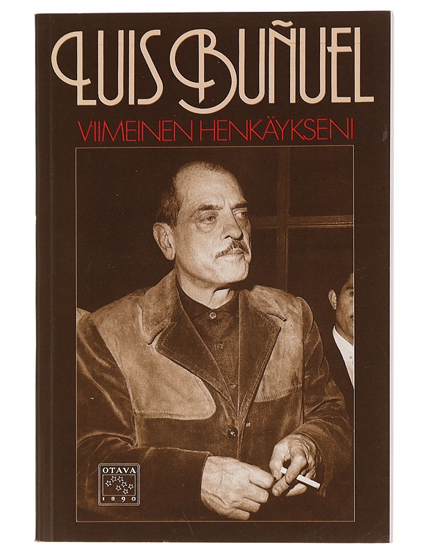 Viimeinen henkäykseni - Buñuel, Luis - Elämäkerrat ja muistelmat - 10105448730 - 0