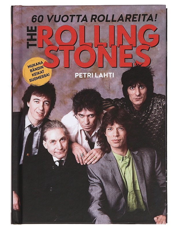 Rolling Stones : 60 vuotta Rollareita - Petri Lahti - Elämäkerrat ja muistelmat - 10105448739 - 0