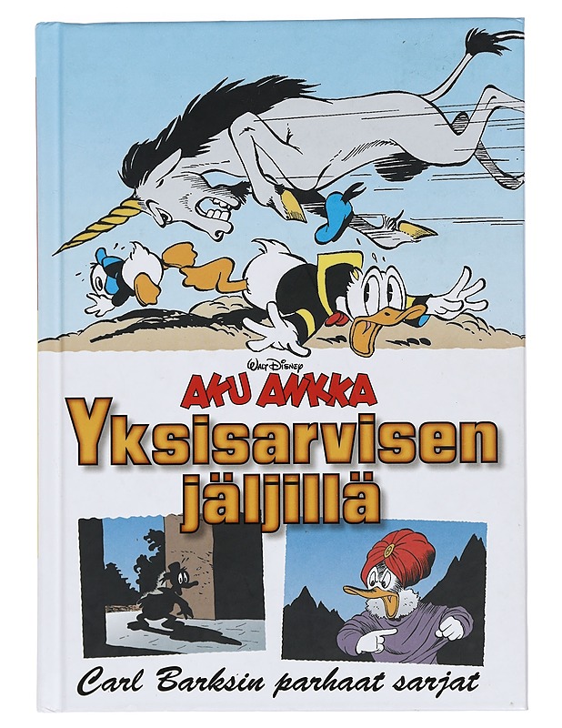 Aku Ankka  Yksisarvisen jäljillä - Barks, Carl - Sarjakuvat - 10105448786 - 0