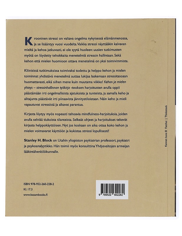 Kehon ja mielen yhteys : stressinkäsittelyn työkirja - Block, Stanley H. - Kirja lahjaksi - 10105448831 - 1