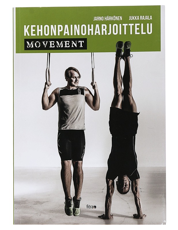 Kehonpainoharjoittelu : movement - Rajala, Jukka - Tietokirjat ja oppaat - 10105448886 - 0