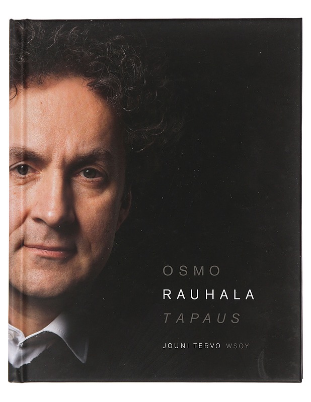 Osmo Rauhala tapaus - Jouni Tervo - Elämäkerrat ja muistelmat - 10105448905 - 0