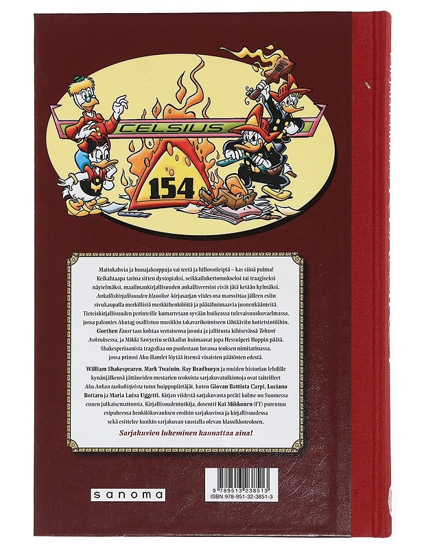 Ankalliskirjallisuuden klassikot. 5, [Aku Hamlet - kas siinä pulma ja muita tarinoita] - Hulkkonen, Hertta - Sarjakuvat - 10105448914 - 1