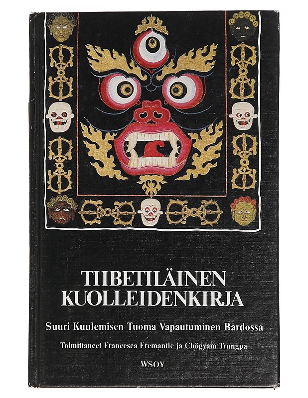 Tiibetiläinen kuolleidenkirja - Fremantle, Francesca - Tietokirjat ja oppaat - 10105448937 - 0