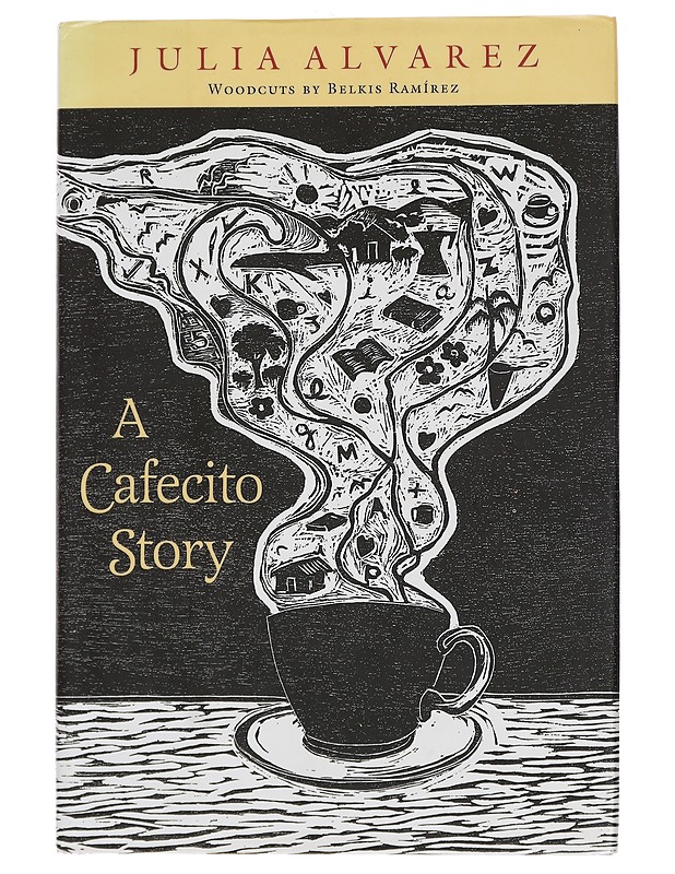 A Cafecito Story - Julia Alvarez - Romaanit ja novellit - 10105448954 - 0