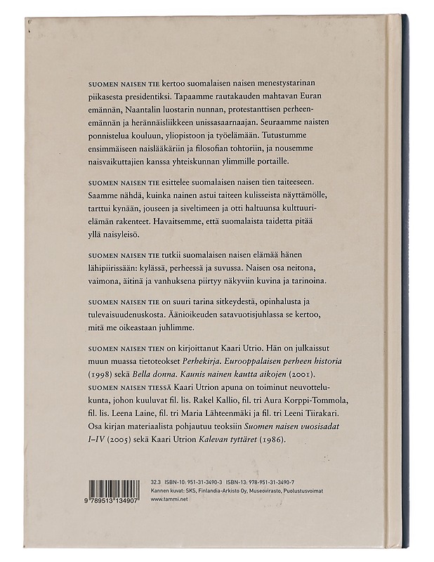 Suomen Naisen Tie : Pirtistä parlamenttiin - Historiakirjat - 10105448982 - 1