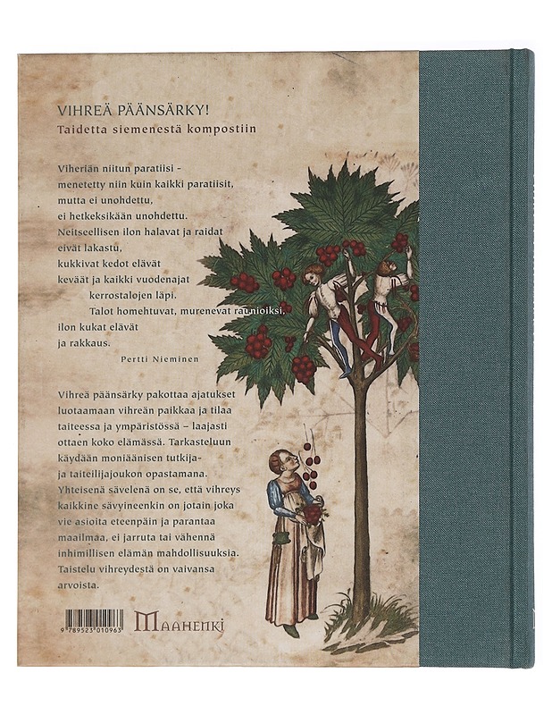 Vihreä päänsärky! : taidetta siemenestä kompostiin - Sepänmaa, Yrjö - Taide- ja kulttuurikirjat - 10105449016 - 1