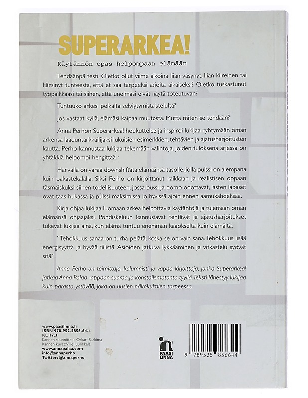 Superarkea! : käytännön opas helpompaan elämään - Anna Perho - Tietokirjat ja oppaat - 10105449059 - 1