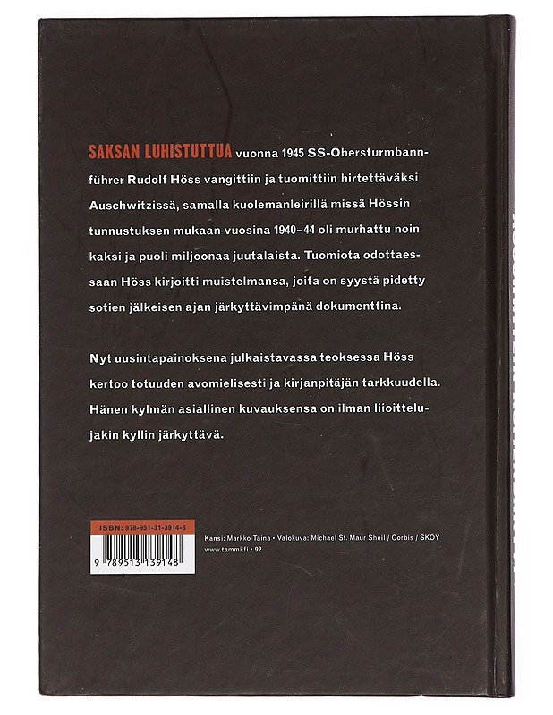 Auschwitzin komendantti : omaelämäkerta - Höss, Rudolf - Elämäkerrat ja muistelmat - 10105449083 - 1