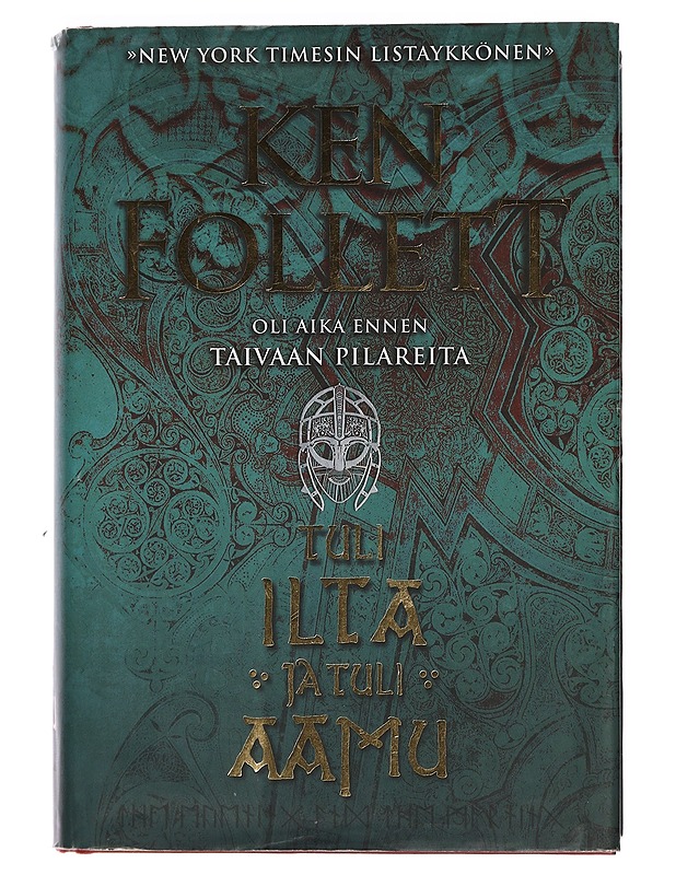 Tuli ilta ja tuli aamu : Taivaan pilareiden esinäytös - Follett, Ken - Romaanit ja novellit - 10105449089 - 0