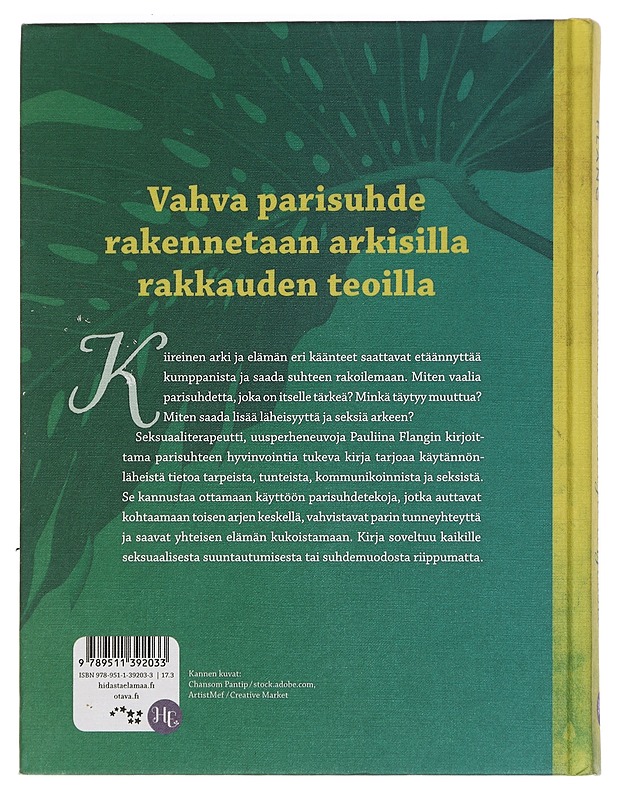 Rakkaus on tekoja arjessa : parisuhteen voimakirja - Pauliina Flang - Tietokirjat ja oppaat - 10105449115 - 1