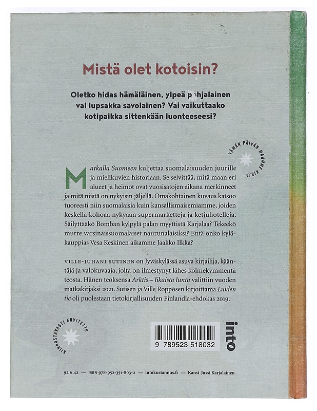 Matkalla Suomeen : tarinoita heimojen maasta - Ville-Juhani Sutinen - Tietokirjat ja oppaat - 10105449123 - 1