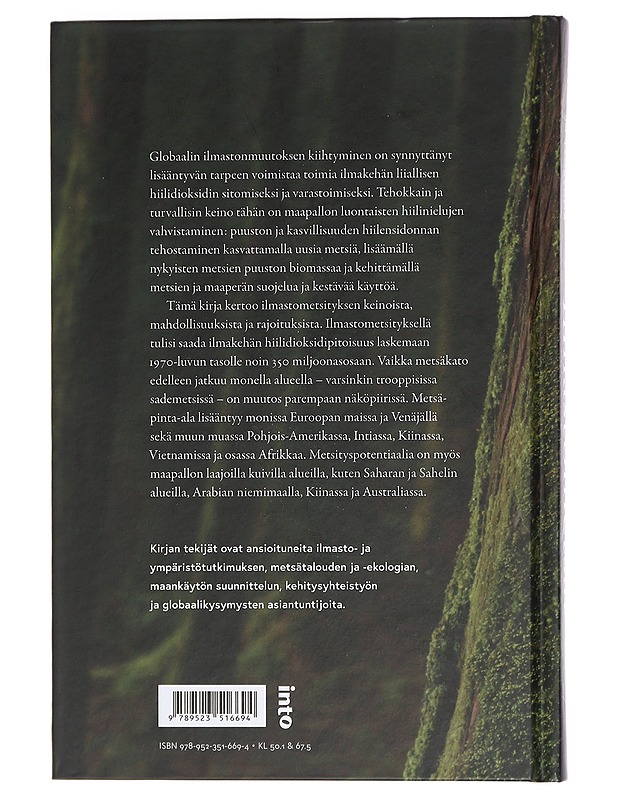 Ilmastometsät : metsät planeetan pelastajina - Silfverberg, Kari - Tietokirjat ja oppaat - 10105449119 - 1