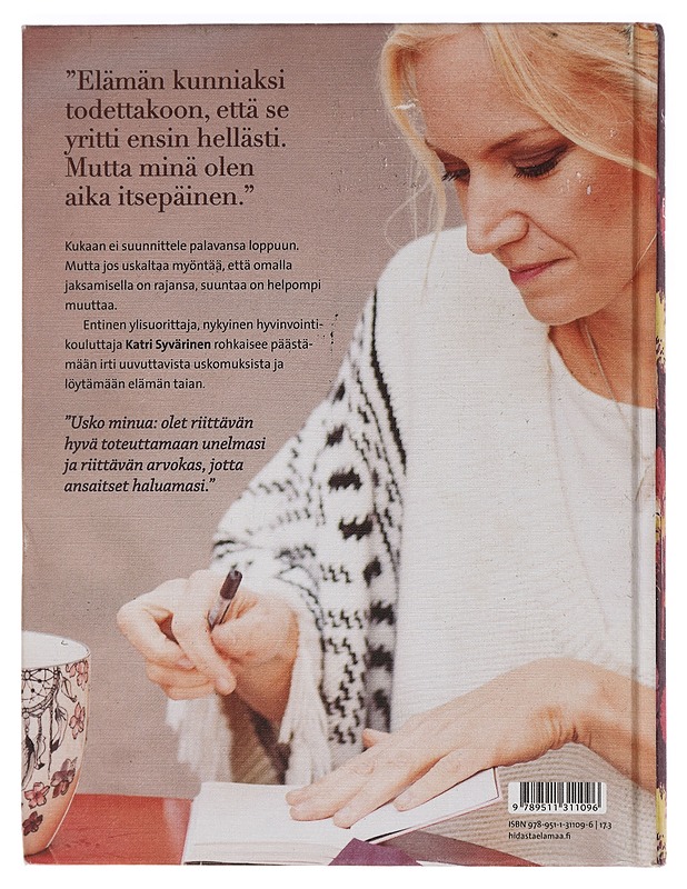Löydä elämän taika : sisäinen matka suorittamisesta iloon - Syvärinen, Katri - Elämäkerrat ja muistelmat - 10105449148 - 1