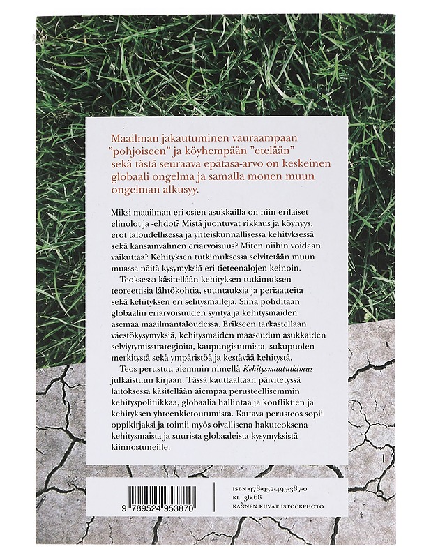 Kehityksen tutkimus : johdatus perusteisiin - Koponen, Juhani - Tietokirjat ja oppaat - 10105449146 - 1