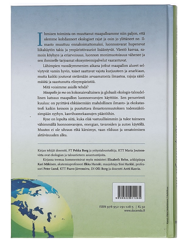 Maapallo ja me : luonnonvarat ja kasvun rajat - Borg, Pekka - Historiakirjat - 10105449157 - 1