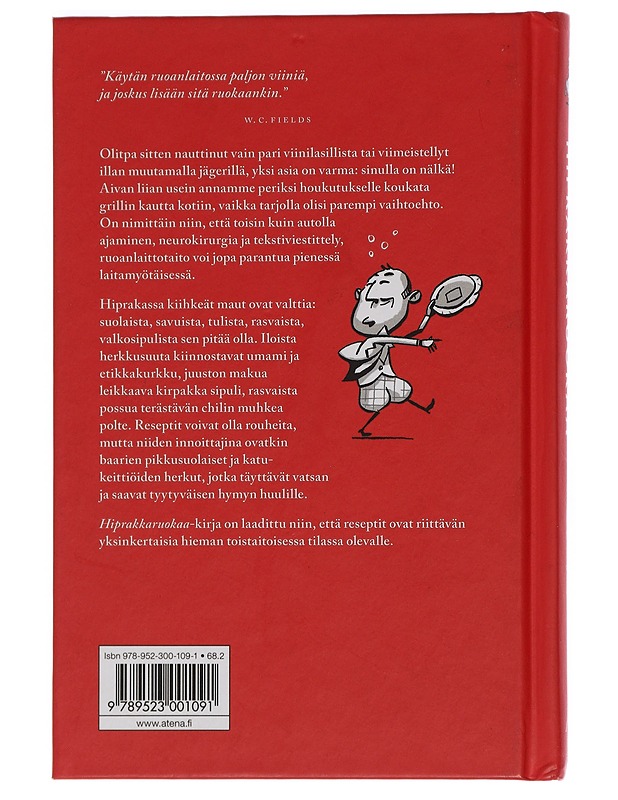 Hiprakkaruokaa : keittokirja - Crawford, Milton - Ruokakirjat - 10105449161 - 1