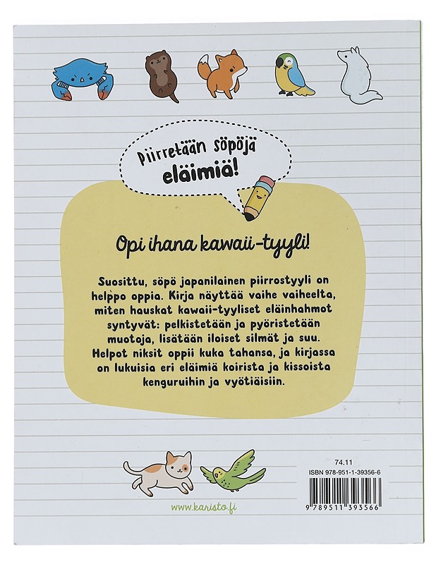 Piirretään söpöjä eläimiä! : helpot ja ihanat kawaii-hahmot - Nguyen, Angela - Tietokirjat ja oppaat - 10105449164 - 1