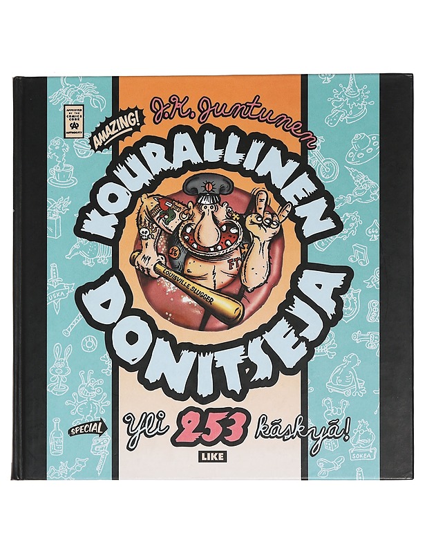 Kourallinen donitseja : Yli 253 käskyä! - Juntunen, Juho - Sarjakuvat - 10105449172 - 0