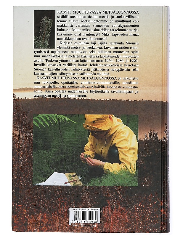 Kasvit muuttuvassa metsäluonnossa - Reinikainen, Antti - Harrastekirjat - 10105449180 - 1