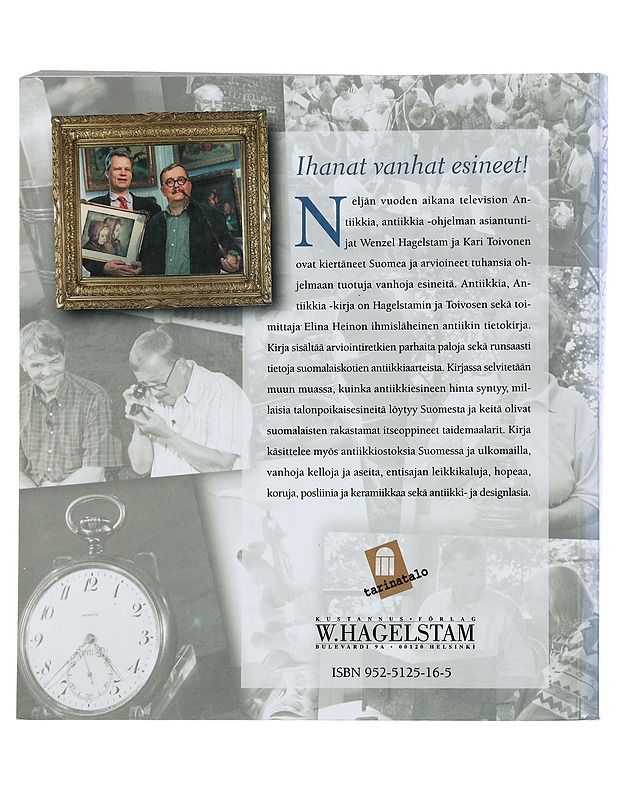 Antiikkia, antiikkia - Hagelstam, Wenzel - Tietokirjat ja oppaat - 10105449184 - 1